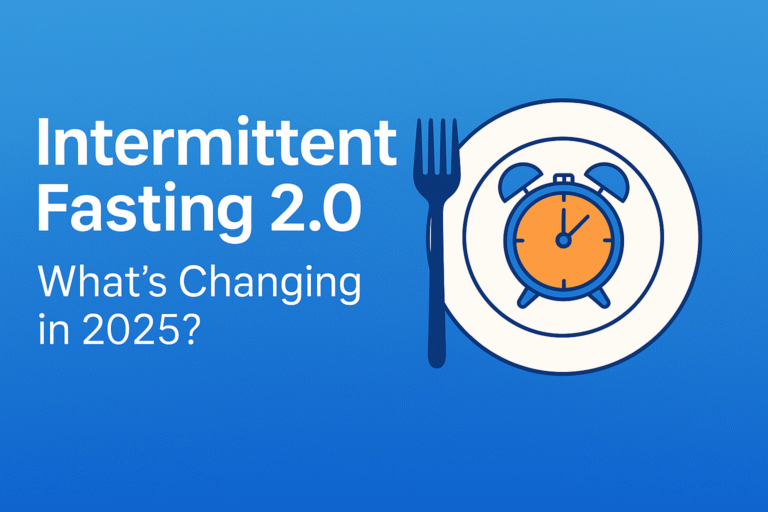 Intermittent Fasting 2.0